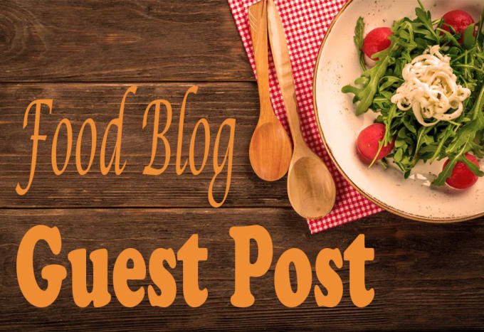 top-food-blogs-that-accept-guest-posts-9-high-da-blogs-backlinkseo